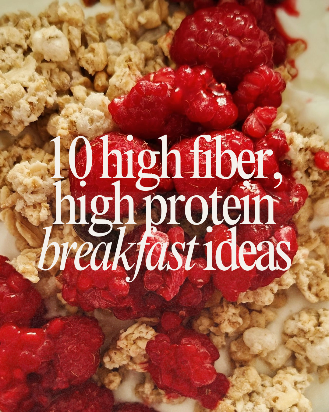 10 High Fiber, High Protein Breakfast Ideas - Nutrition By Kristine